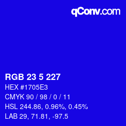 Color code: RGB 23 5 227 | qconv.com