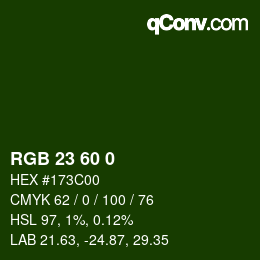Color code: RGB 23 60 0 | qconv.com