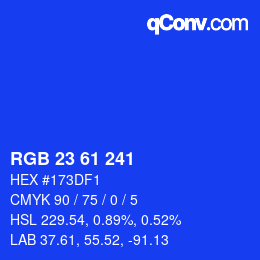 カラーコード: RGB 23 61 241 | qconv.com