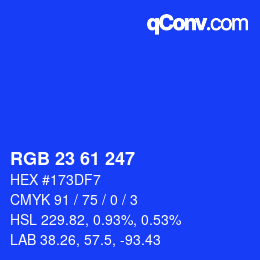 カラーコード: RGB 23 61 247 | qconv.com