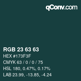 Color code: RGB 23 63 63 | qconv.com