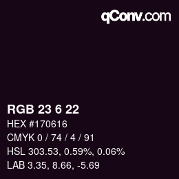 カラーコード: RGB 23 6 22 | qconv.com