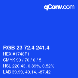 カラーコード: RGB 23 72.4 241.4 | qconv.com