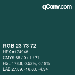 Color code: RGB 23 73 72 | qconv.com