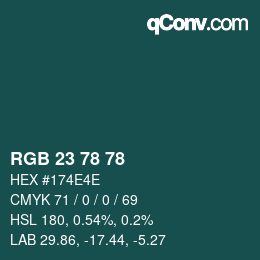 カラーコード: RGB 23 78 78 | qconv.com