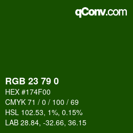 カラーコード: RGB 23 79 0 | qconv.com
