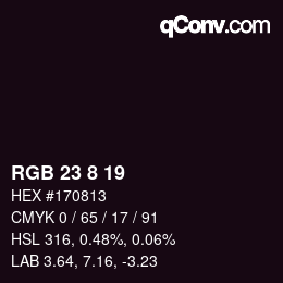 カラーコード: RGB 23 8 19 | qconv.com