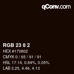 カラーコード: RGB 23 8 2 | qconv.com