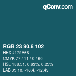 カラーコード: RGB 23 90.8 102 | qconv.com