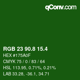 カラーコード: RGB 23 90.8 15.4 | qconv.com