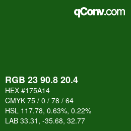カラーコード: RGB 23 90.8 20.4 | qconv.com