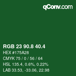 カラーコード: RGB 23 90.8 40.4 | qconv.com
