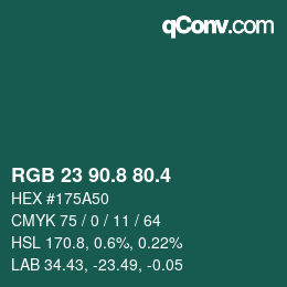 カラーコード: RGB 23 90.8 80.4 | qconv.com