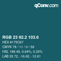 カラーコード: RGB 23 92.2 103.6 | qconv.com