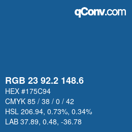 カラーコード: RGB 23 92.2 148.6 | qconv.com