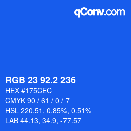 カラーコード: RGB 23 92.2 236 | qconv.com