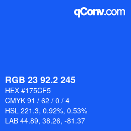 カラーコード: RGB 23 92.2 245 | qconv.com