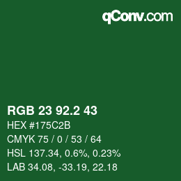 カラーコード: RGB 23 92.2 43 | qconv.com