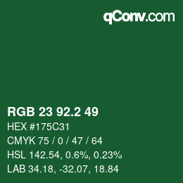 カラーコード: RGB 23 92.2 49 | qconv.com