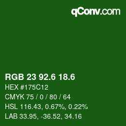 カラーコード: RGB 23 92.6 18.6 | qconv.com