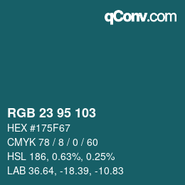 Color code: RGB 23 95 103 | qconv.com