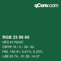 Color code: RGB 23 96 60 | qconv.com