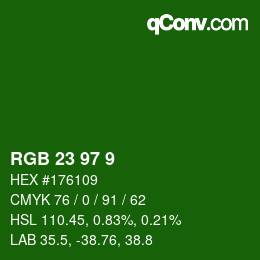 カラーコード: RGB 23 97 9 | qconv.com