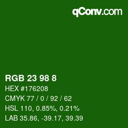 カラーコード: RGB 23 98 8 | qconv.com