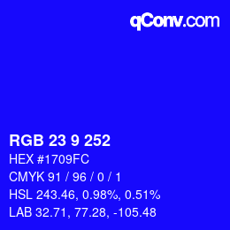 Color code: RGB 23 9 252 | qconv.com