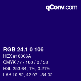 カラーコード: RGB 24.1 0 106 | qconv.com