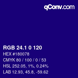 カラーコード: RGB 24.1 0 120 | qconv.com