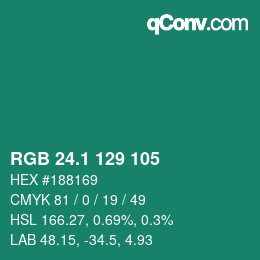 カラーコード: RGB 24.1 129 105 | qconv.com