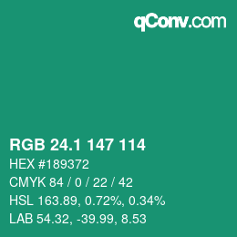 カラーコード: RGB 24.1 147 114 | qconv.com
