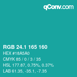 カラーコード: RGB 24.1 165 160 | qconv.com
