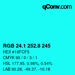 カラーコード: RGB 24.1 252.8 245 | qconv.com