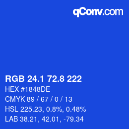 カラーコード: RGB 24.1 72.8 222 | qconv.com