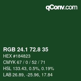 カラーコード: RGB 24.1 72.8 35 | qconv.com
