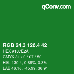 カラーコード: RGB 24.3 126.4 42 | qconv.com
