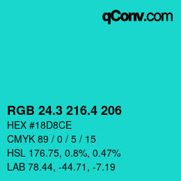 カラーコード: RGB 24.3 216.4 206 | qconv.com
