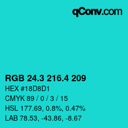 カラーコード: RGB 24.3 216.4 209 | qconv.com