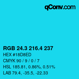カラーコード: RGB 24.3 216.4 237 | qconv.com