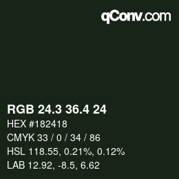 カラーコード: RGB 24.3 36.4 24 | qconv.com