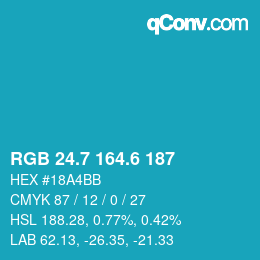カラーコード: RGB 24.7 164.6 187 | qconv.com