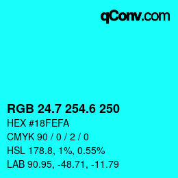 カラーコード: RGB 24.7 254.6 250 | qconv.com