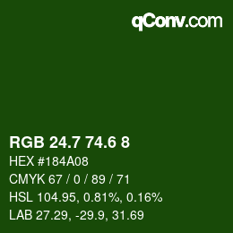 カラーコード: RGB 24.7 74.6 8 | qconv.com