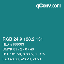 カラーコード: RGB 24.9 128.2 131 | qconv.com