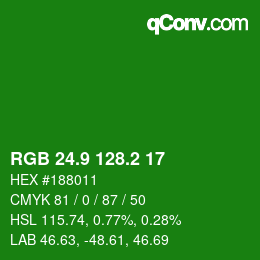 カラーコード: RGB 24.9 128.2 17 | qconv.com