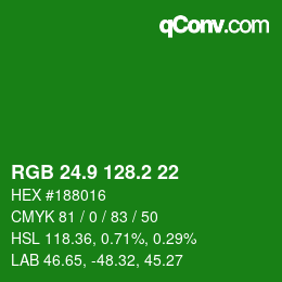 カラーコード: RGB 24.9 128.2 22 | qconv.com