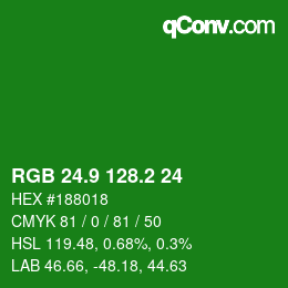カラーコード: RGB 24.9 128.2 24 | qconv.com