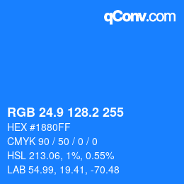 Color code: RGB 24.9 128.2 255 | qconv.com